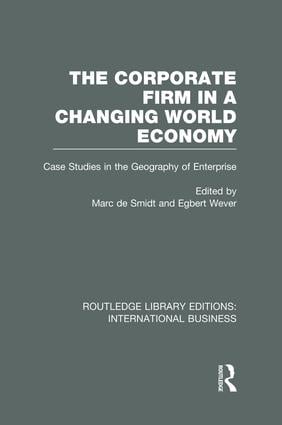Corporate Firm in a Changing World Economy (RLE International Business)