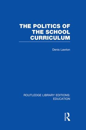 Politics of  the School Curriculum