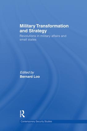 Military Transformation and Strategy