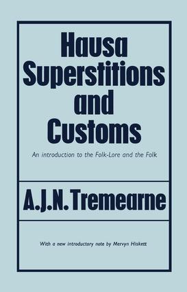 Hausa Superstitions and Customs