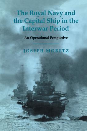 Royal Navy and the Capital Ship in the Interwar Period