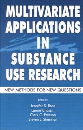 Multivariate Applications in Substance Use Research