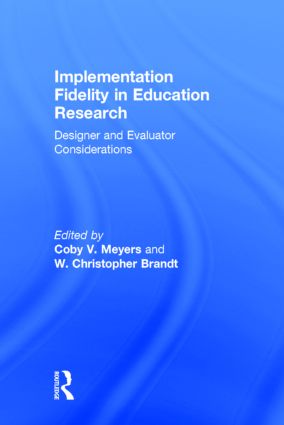 Implementation Fidelity in Education Research