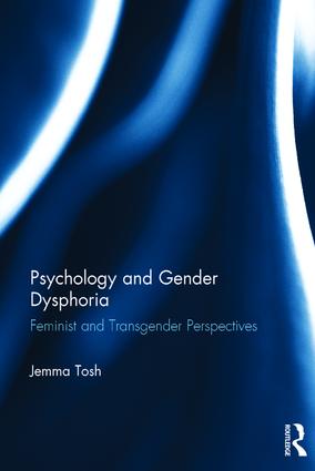 Psychology and Gender Dysphoria
