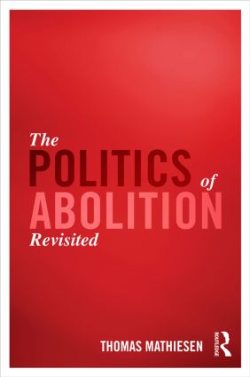 Politics of Abolition Revisited
