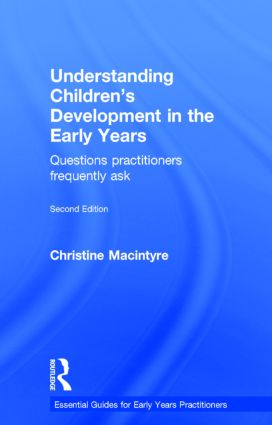 Understanding Children’s Development in the Early Years