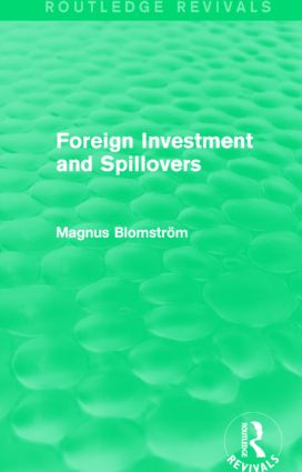 Foreign Investment and Spillovers (Routledge Revivals)