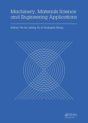 Machinery, Materials Science and Engineering Applications