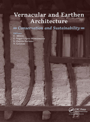 Vernacular and Earthen Architecture: Conservation and Sustainability
