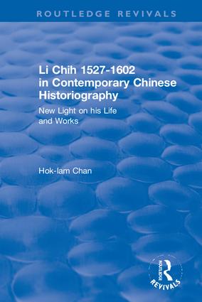 Li Chih 1527-1602 in Contemporary Chinese Historiography