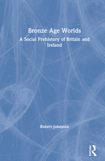 Bronze Age Worlds