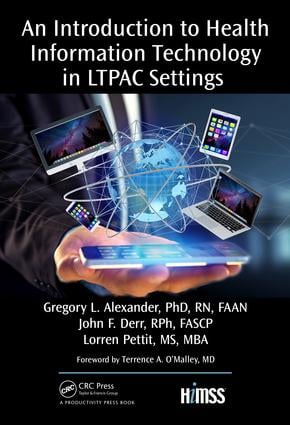 Introduction to Health Information Technology in LTPAC Settings