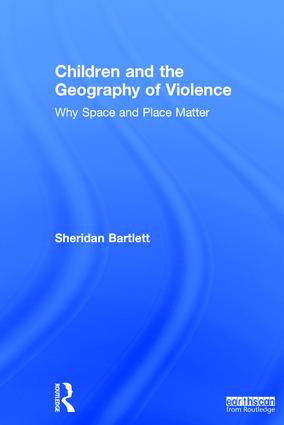 Children and the Geography of Violence