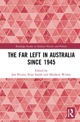 Far Left in Australia since 1945