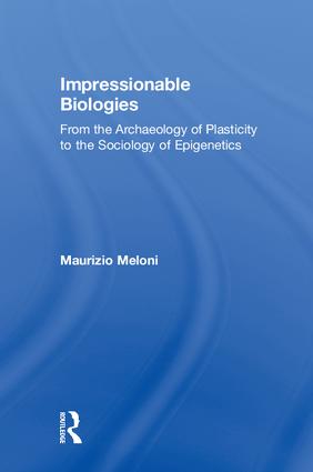 Impressionable Biologies - Hardback