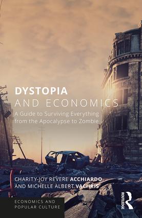 Dystopia and Economics
