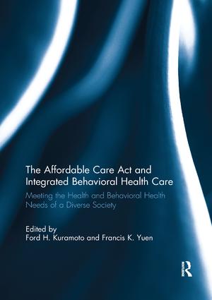 Affordable Care Act and Integrated Behavioural Health Care