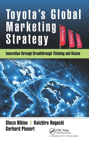 Toyota’s Global Marketing Strategy