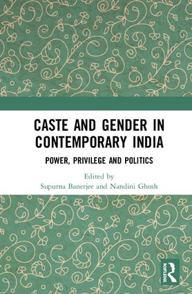 Caste and Gender in Contemporary India