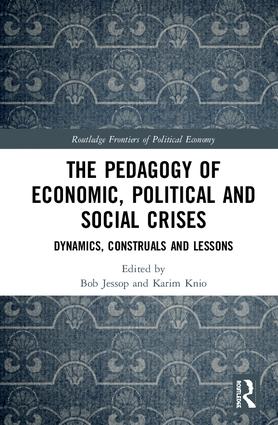 Pedagogy of Economic, Political and Social Crises