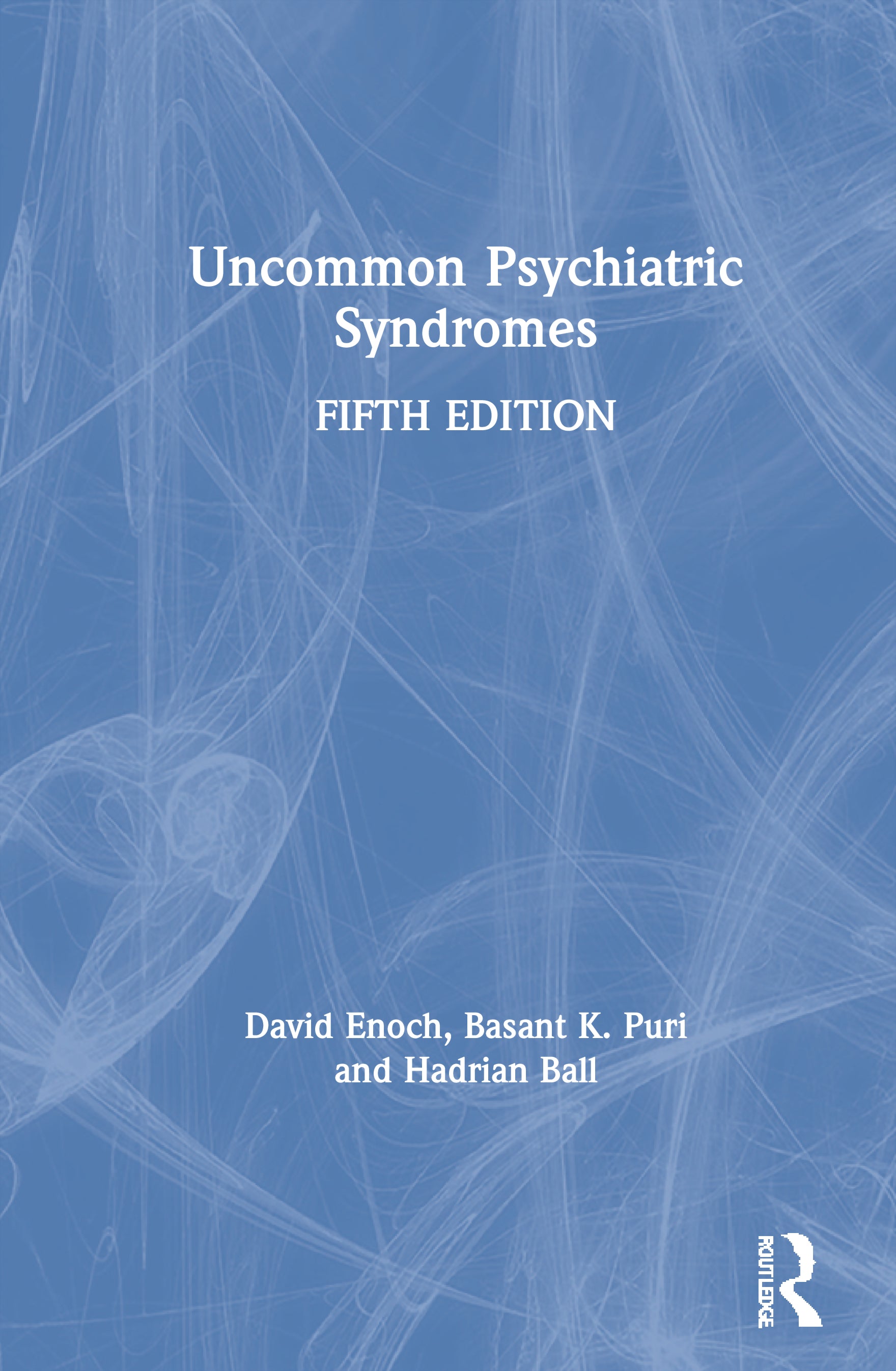 Uncommon Psychiatric Syndromes