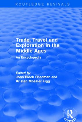 Routledge Revivals: Trade, Travel and Exploration in the Middle Ages (2000) - Hardback