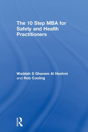 10 Step MBA for Safety and Health Practitioners