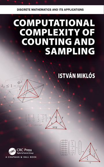 Computational Complexity of Counting and Sampling