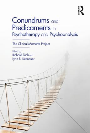 Conundrums and Predicaments in Psychotherapy and Psychoanalysis