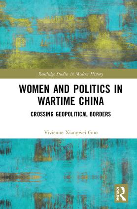 Women and Politics in Wartime China