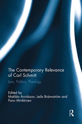 Contemporary Relevance of Carl Schmitt
