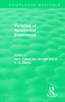 Routledge Revivals: Varieties of Residential Experience (1975)