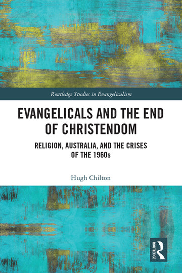 Evangelicals and the End of Christendom