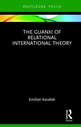 Guanxi of Relational International Theory