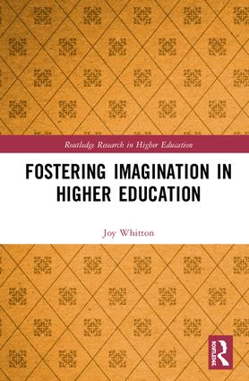 Fostering Imagination in Higher Education