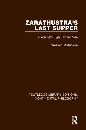 Zarathustra's Last Supper