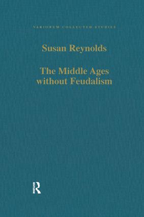 Middle Ages without Feudalism