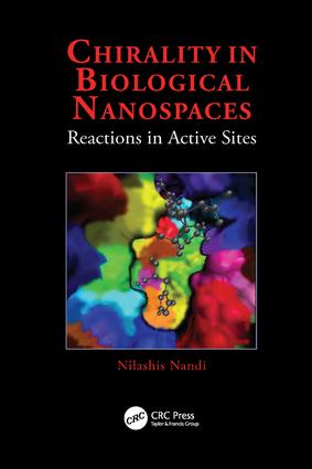 Chirality in Biological Nanospaces