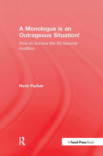 Monologue is an Outrageous Situation!