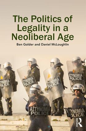 Politics of Legality in a Neoliberal Age