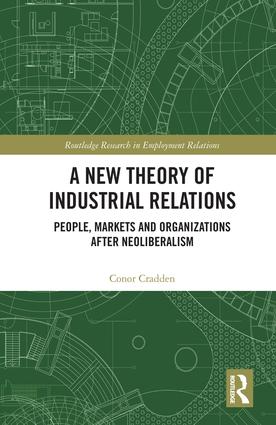 New Theory of Industrial Relations