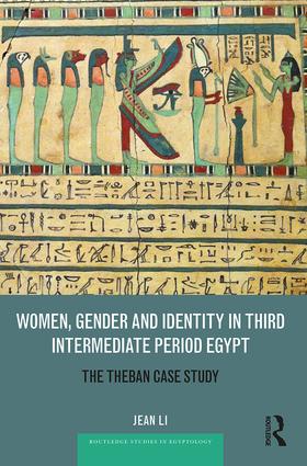 Women, Gender and Identity in Third Intermediate Period Egypt
