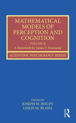 Mathematical Models of Perception and Cognition Volume II