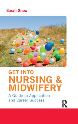 Get into Nursing & Midwifery - Hardback