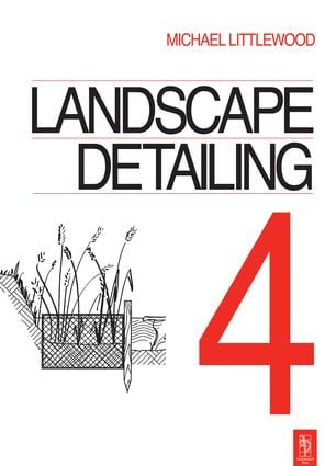 Landscape Detailing Volume 4
