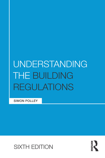 Understanding the Building Regulations