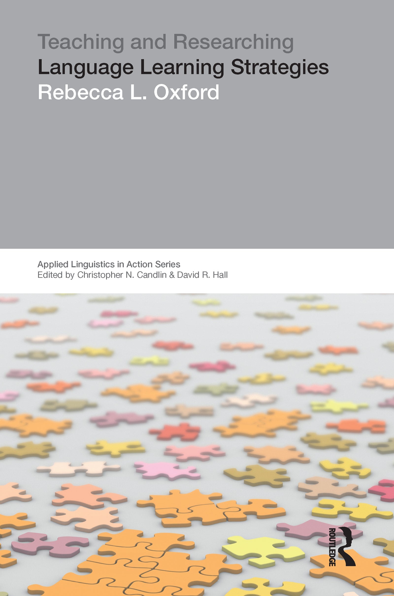 Teaching & Researching: Language Learning Strategies