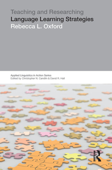 Teaching & Researching: Language Learning Strategies