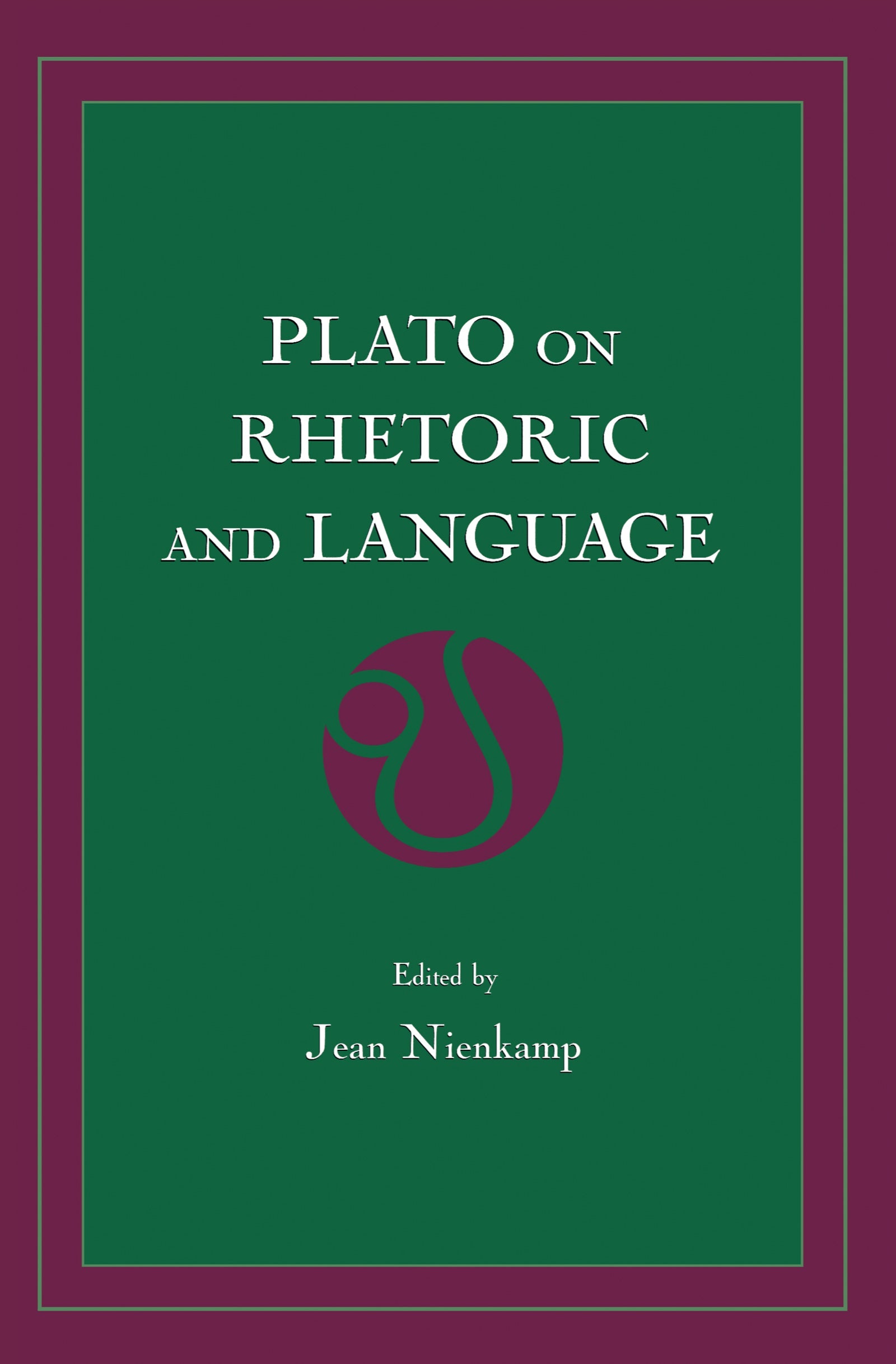 Plato on Rhetoric and Language