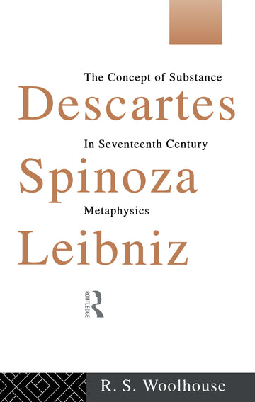 Descartes, Spinoza, Leibniz
